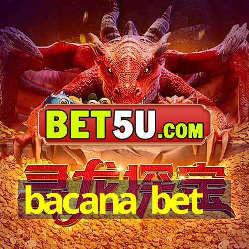 bacana bet