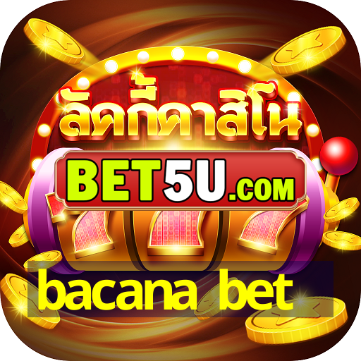 bacana bet