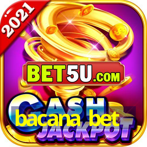 bacana bet