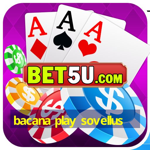 bacana play sovellus