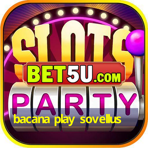 bacana play sovellus