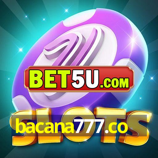 bacana777.co