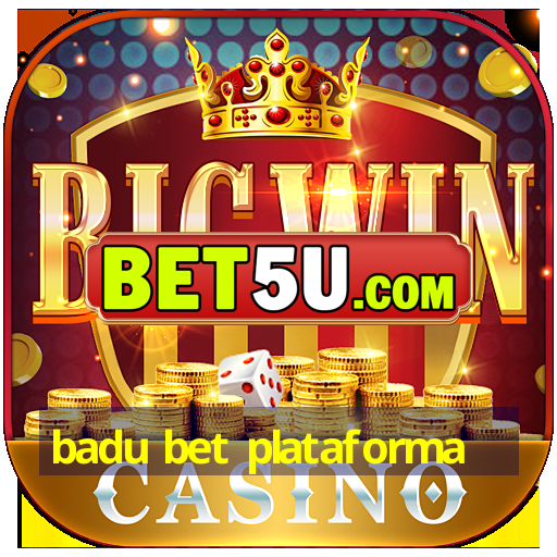 badu bet plataforma