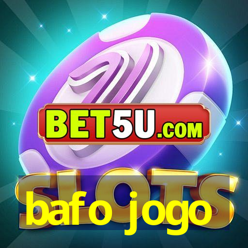 bafo jogo