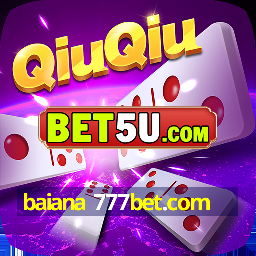 baiana 777bet.com