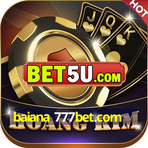 baiana 777bet.com