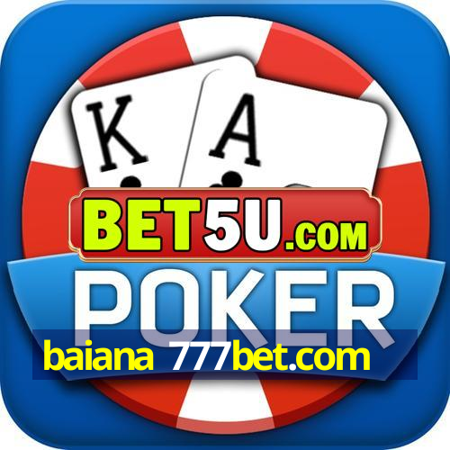 baiana 777bet.com