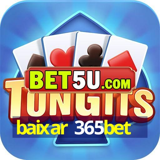 baixar 365bet