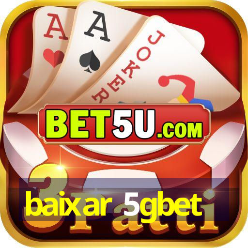 baixar 5gbet