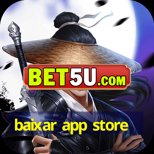 baixar app store