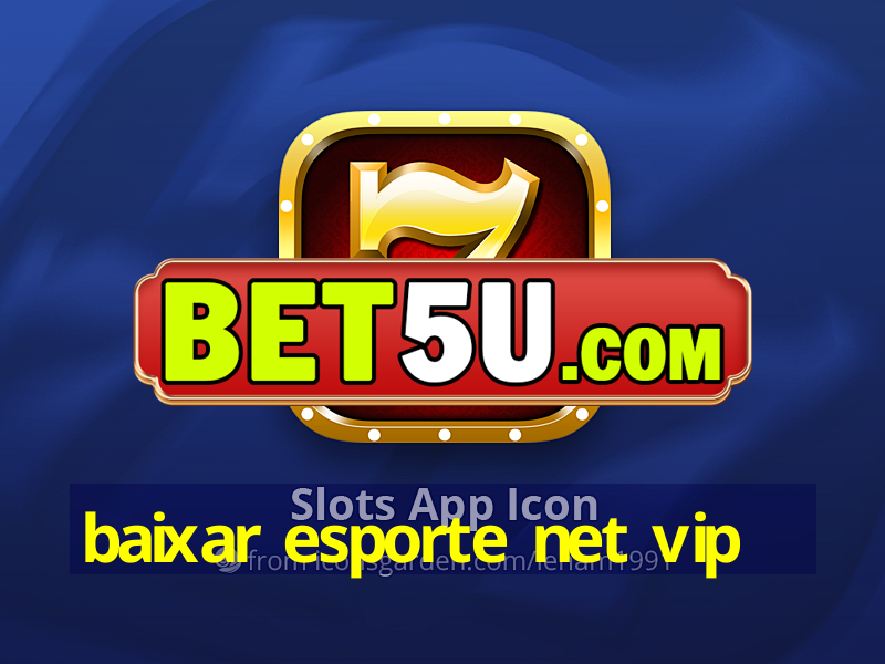 baixar esporte net vip