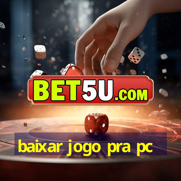 baixar jogo pra pc