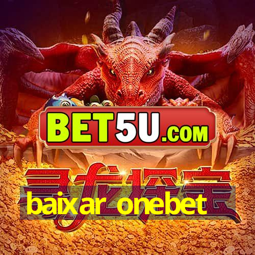 baixar onebet