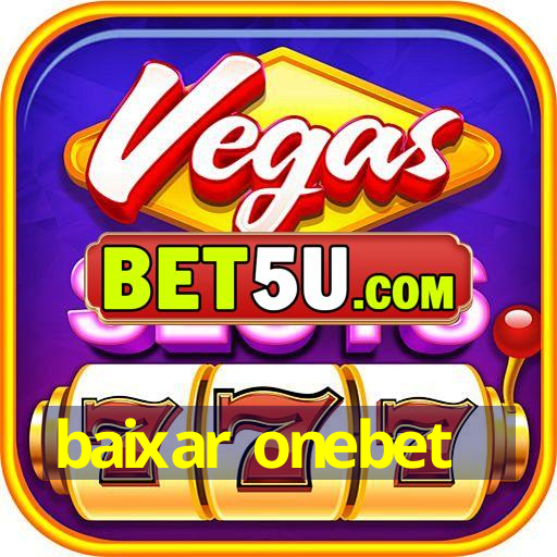 baixar onebet