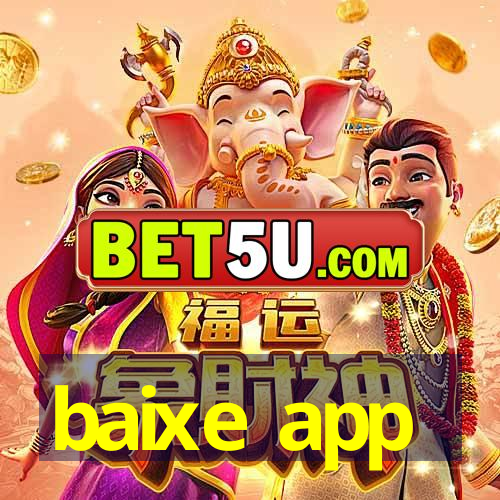 baixe app