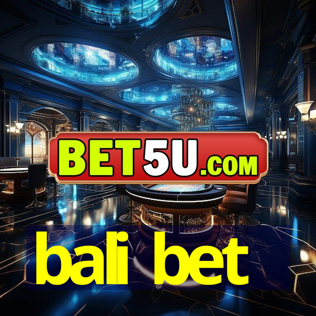 bali bet