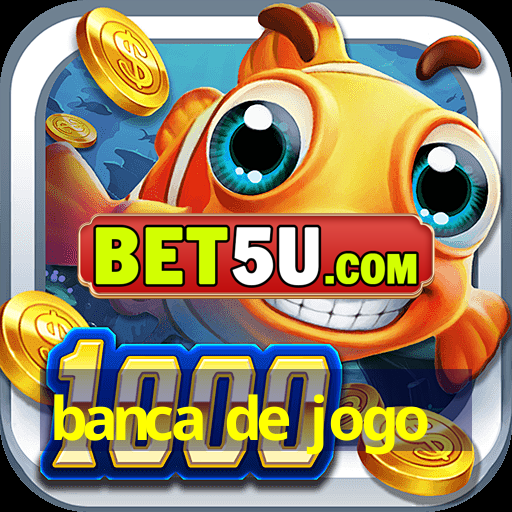 banca de jogo