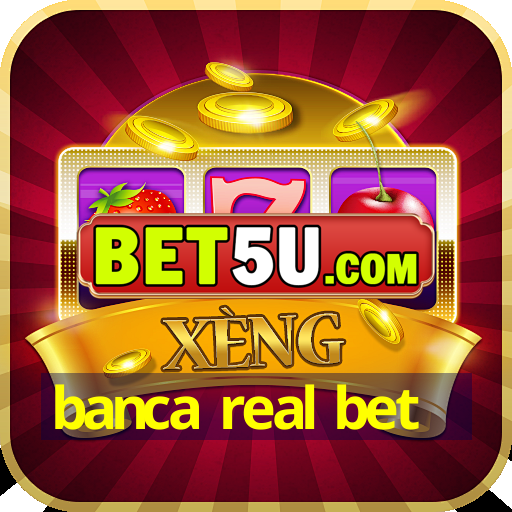 banca real bet