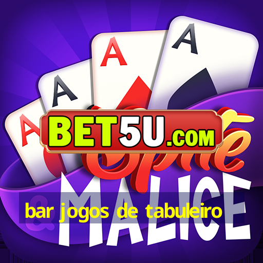 bar jogos de tabuleiro