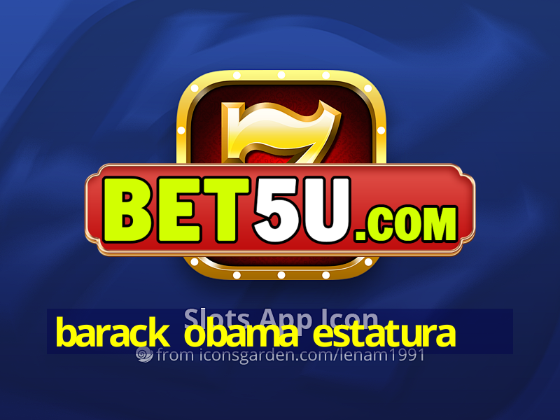 barack obama estatura