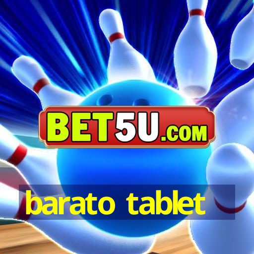 barato tablet