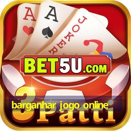 barganhar jogo online