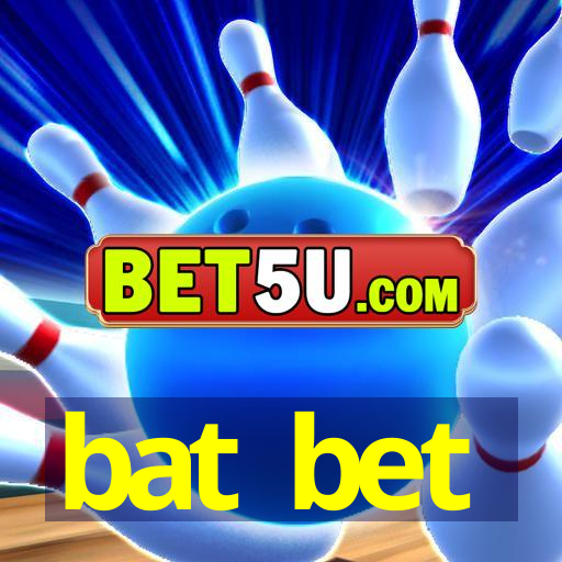 bat bet