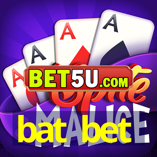 bat bet