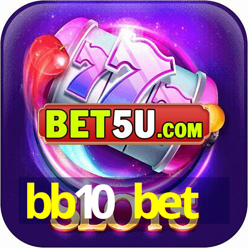 bb10 bet