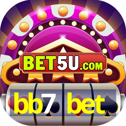 bb7 bet