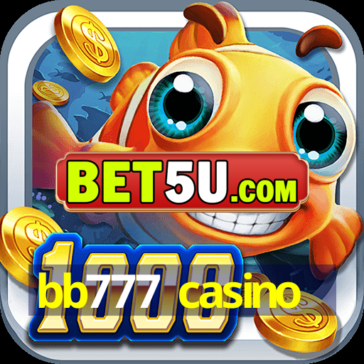 bb777 casino