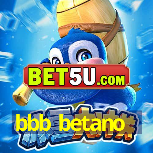 bbb betano