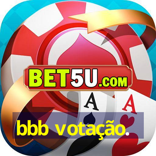 bbb votação.