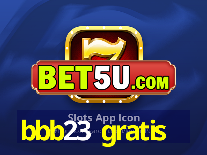 bbb23 gratis