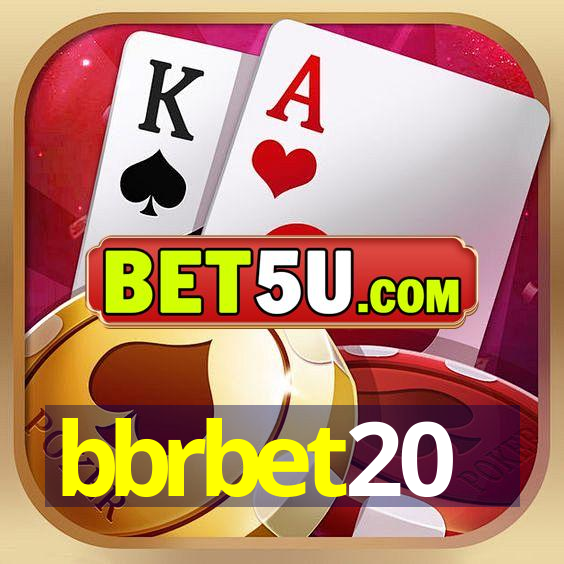 bbrbet20