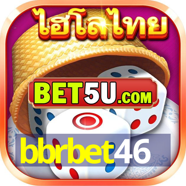 bbrbet46