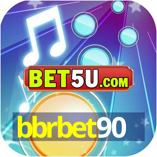 bbrbet90