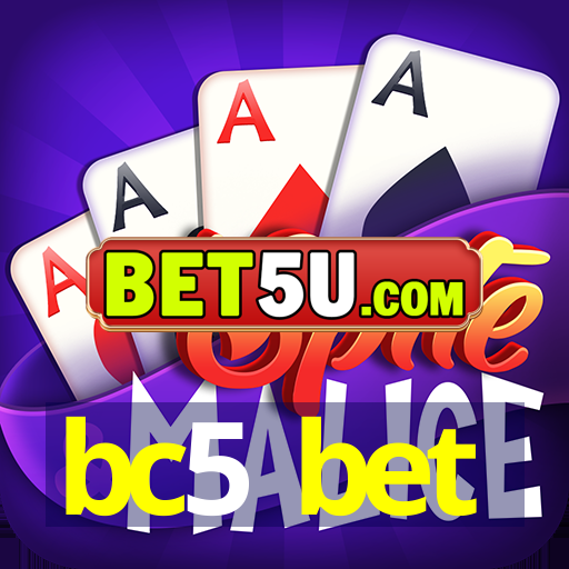 bc5 bet