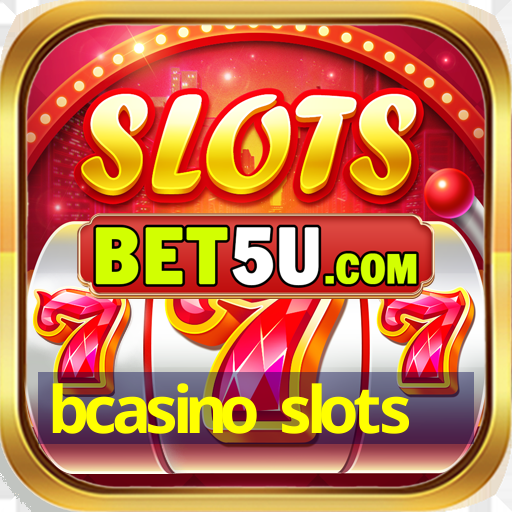 bcasino slots