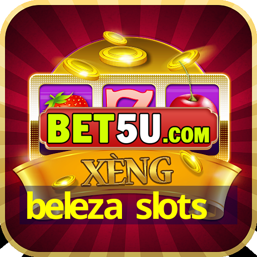 beleza slots