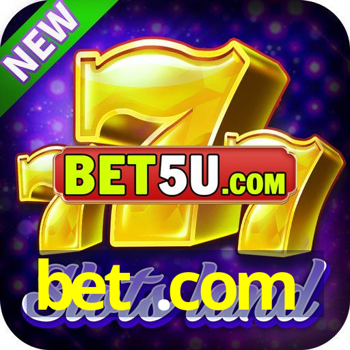 bet .com