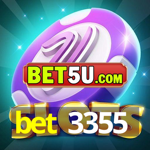 bet 3355