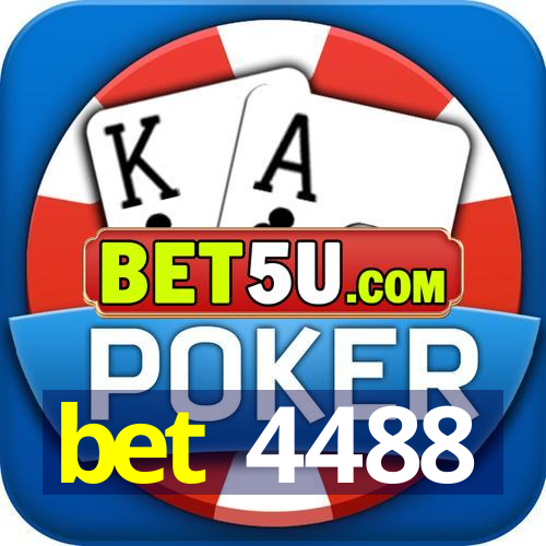 bet 4488