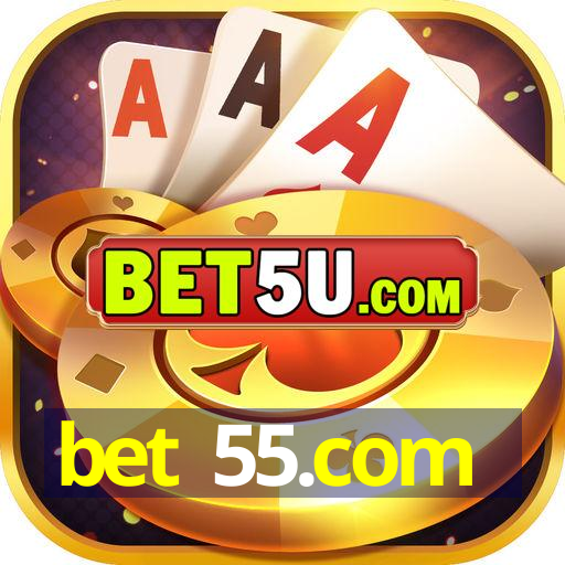 bet 55.com