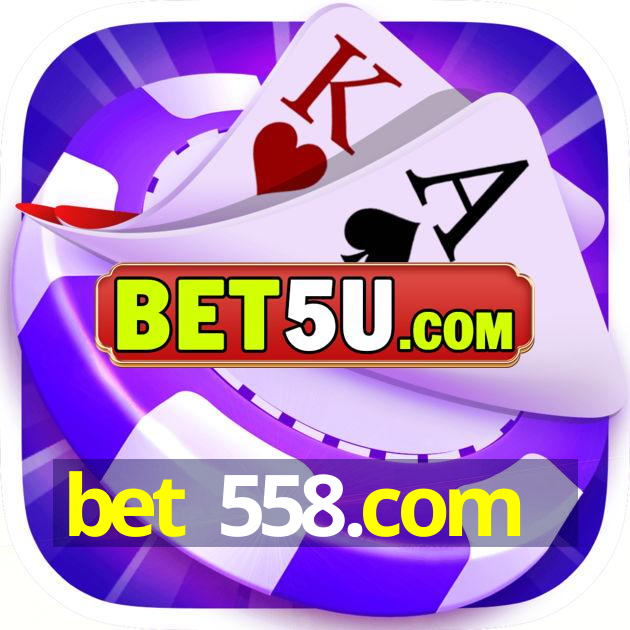 bet 558.com