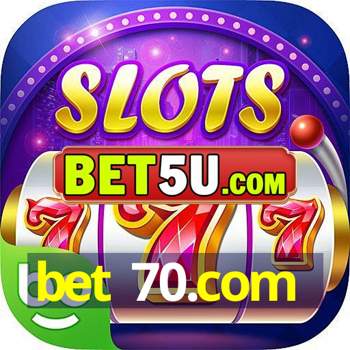 bet 70.com