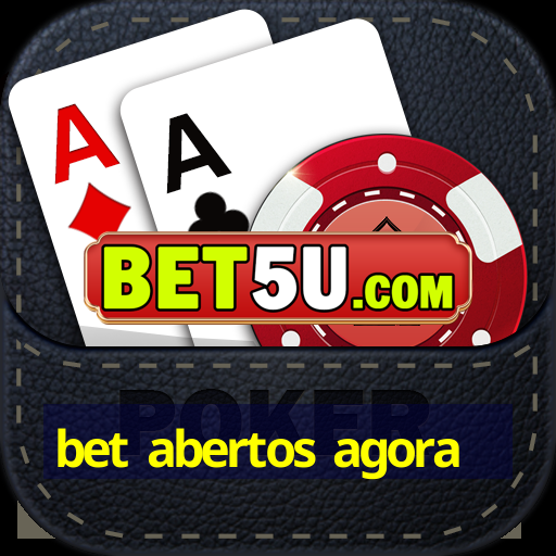 bet abertos agora