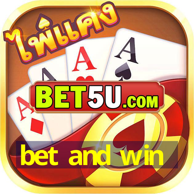 bet and win