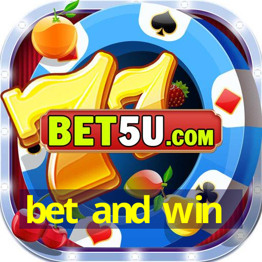 bet and win