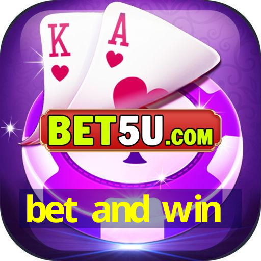 bet and win